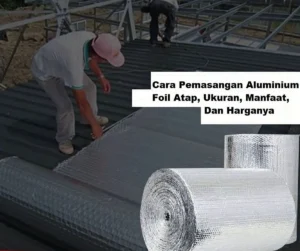 Apa itu Aluminium Foil Foam?