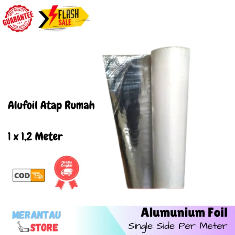 Kelebihan Aluminium Foil sebagai Material Genteng